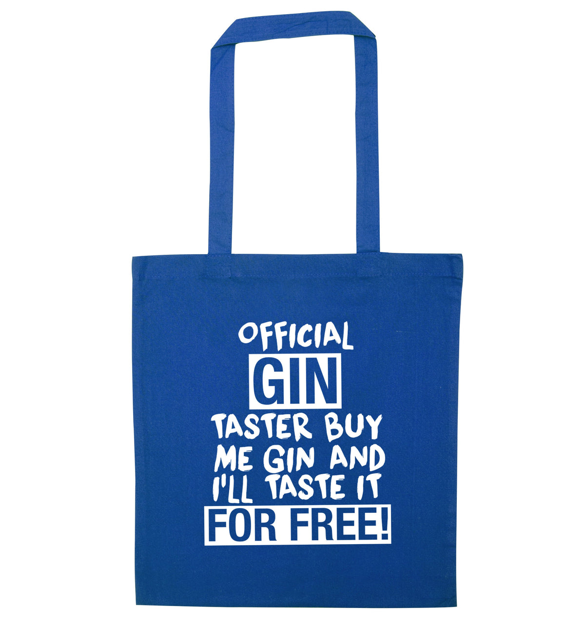 Official gin taster buy me gin and I'll taste it for free | Tote Bag