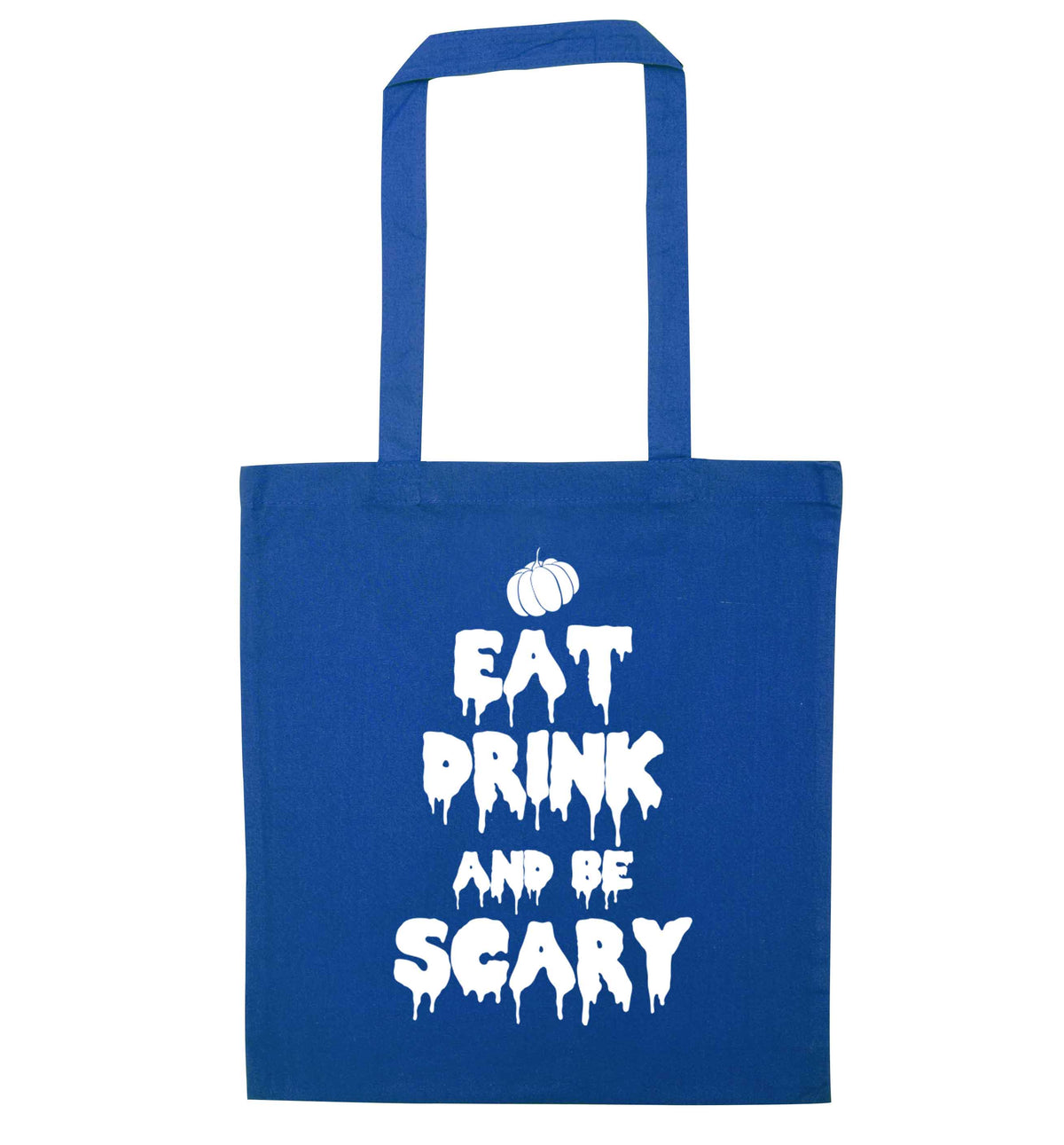 Eat drink and be scary | Tote Bag