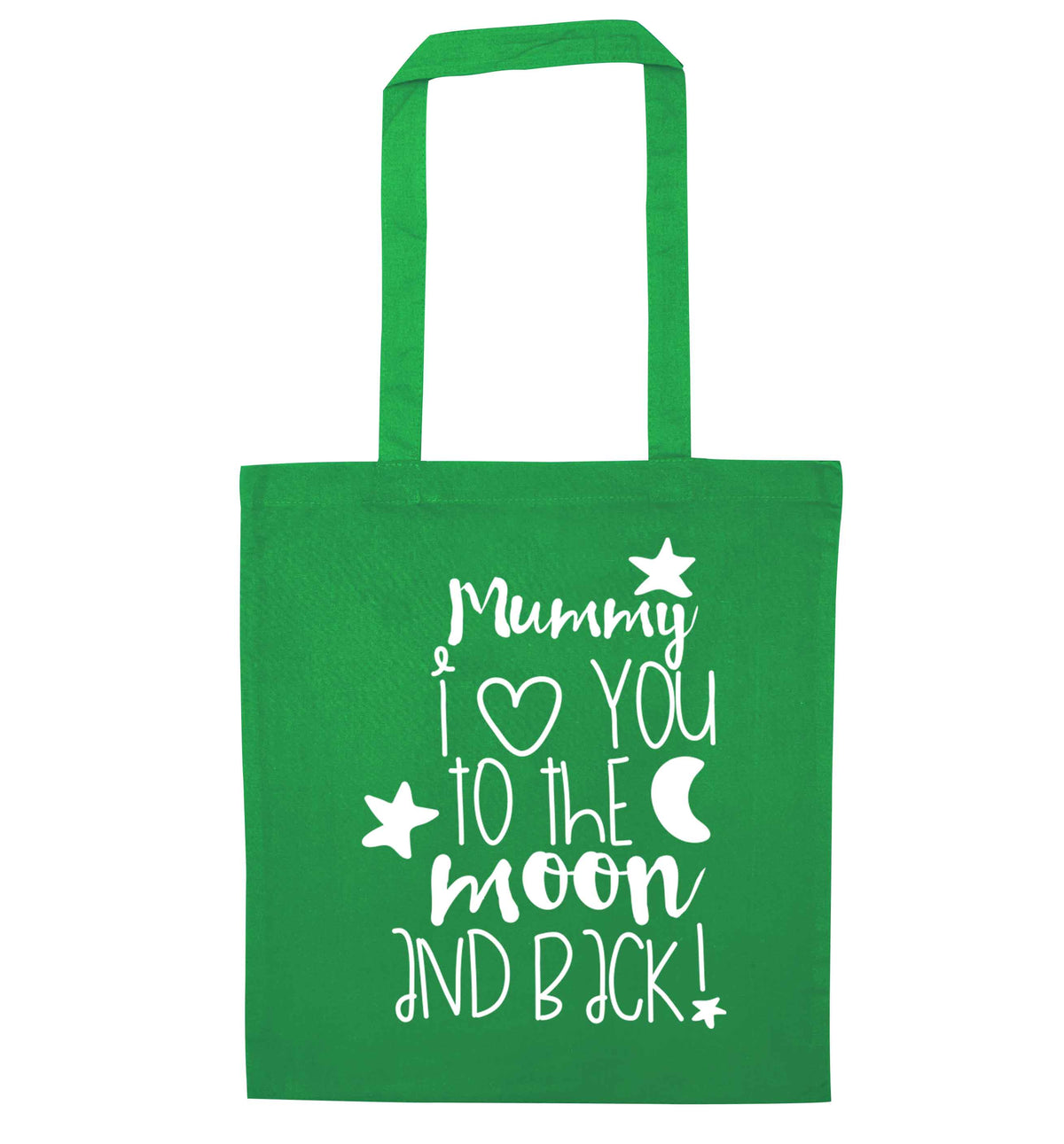 Mummy I love you to the moon and back | Tote Bag