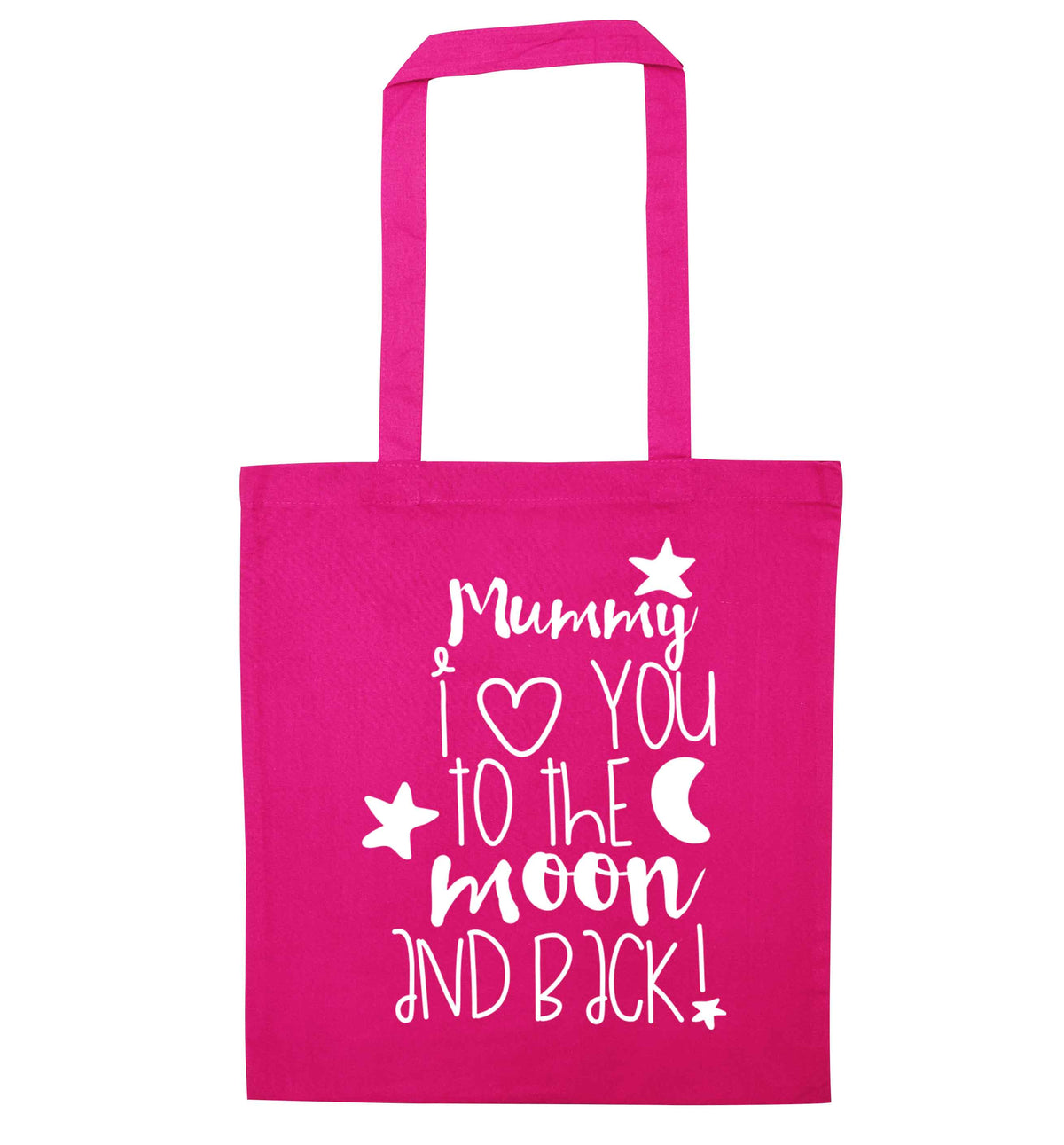 Mummy I love you to the moon and back | Tote Bag