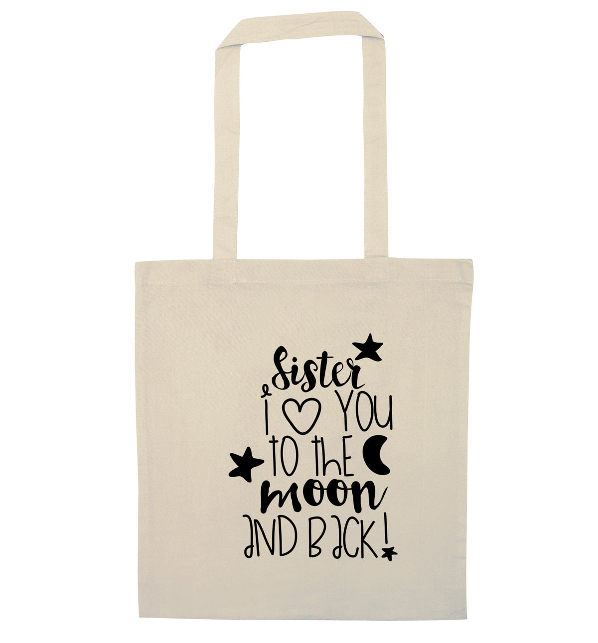 Sister I love you to the moon and back | Tote Bag