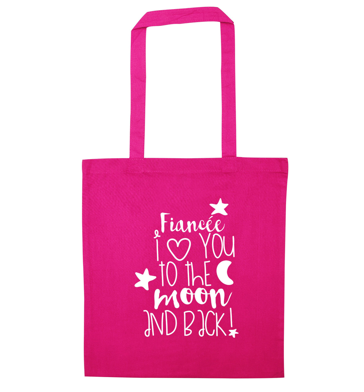 FiancÃ©e I love you to the moon and back | Tote Bag