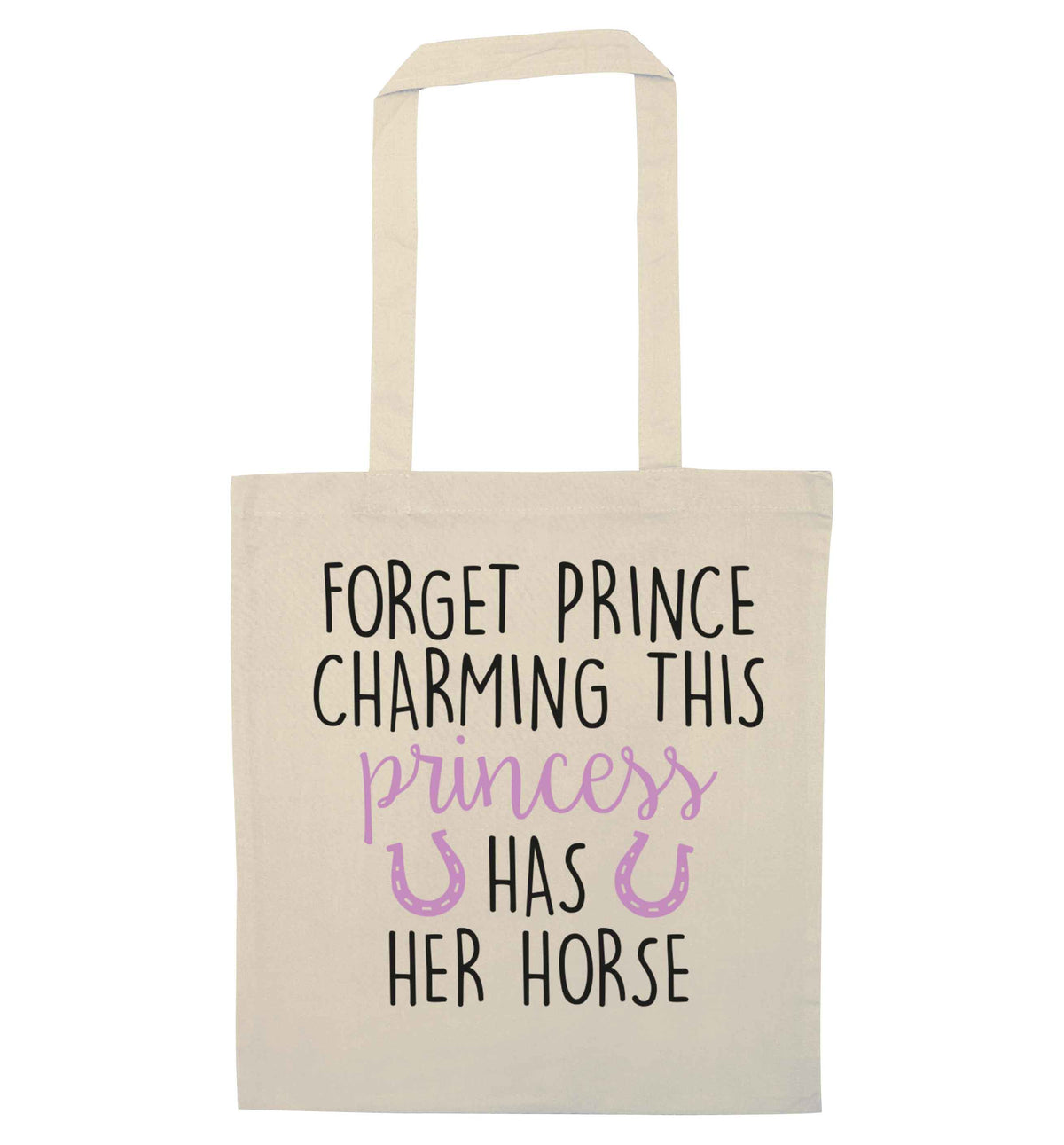 Forget prince charming this princess has her horse | Tote Bag