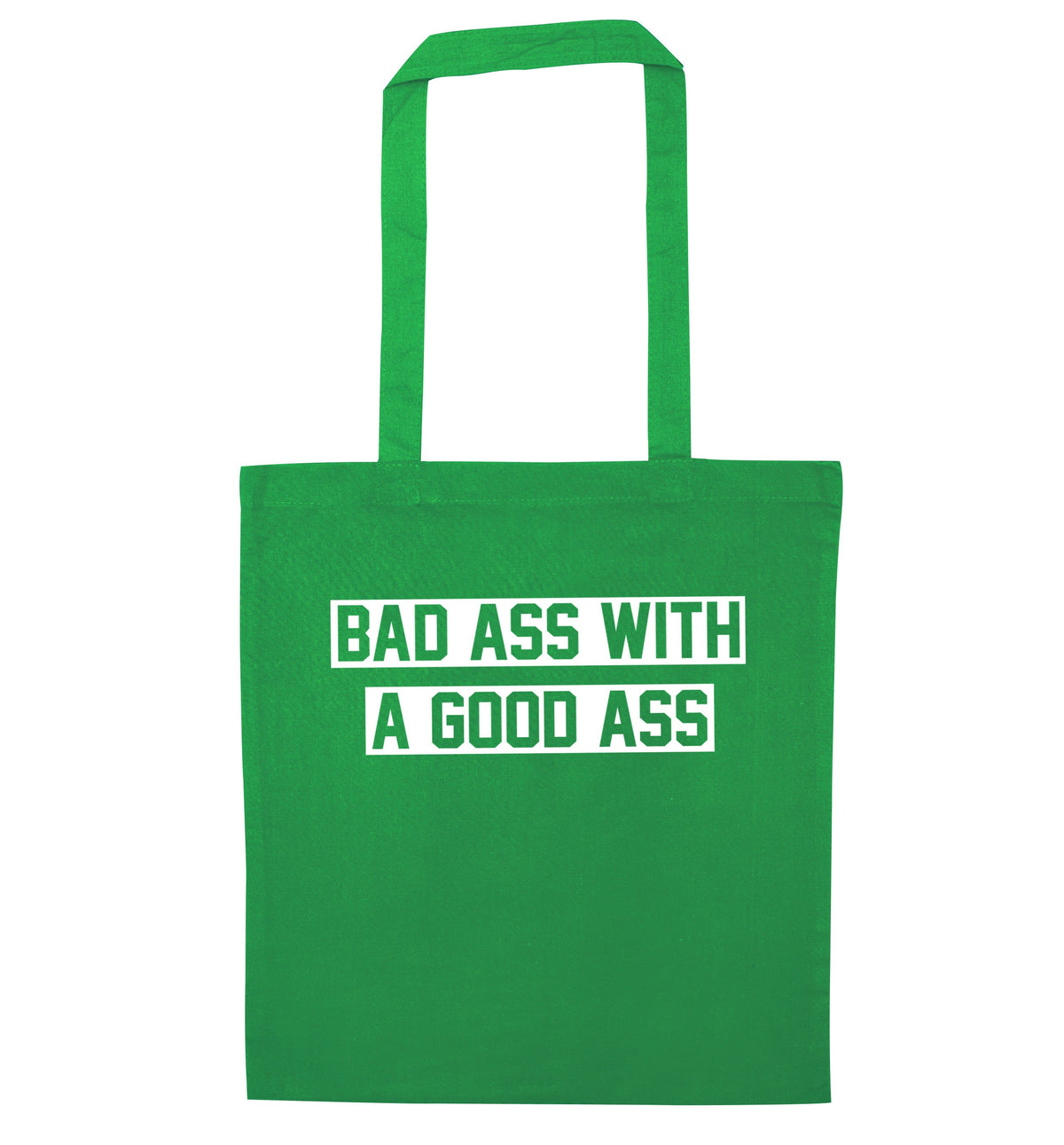 A bad ass with a good ass | Tote Bag