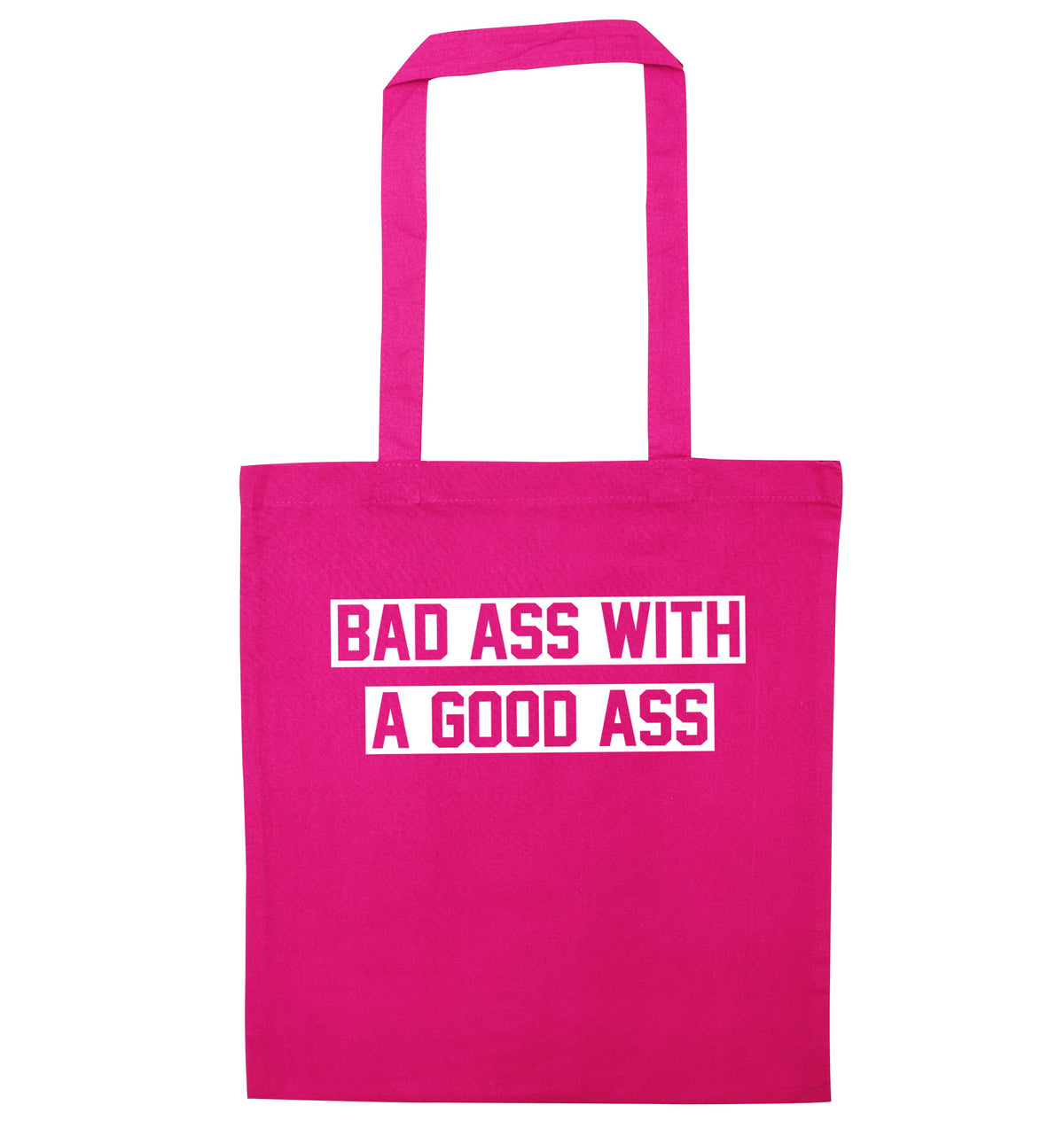 A bad ass with a good ass | Tote Bag