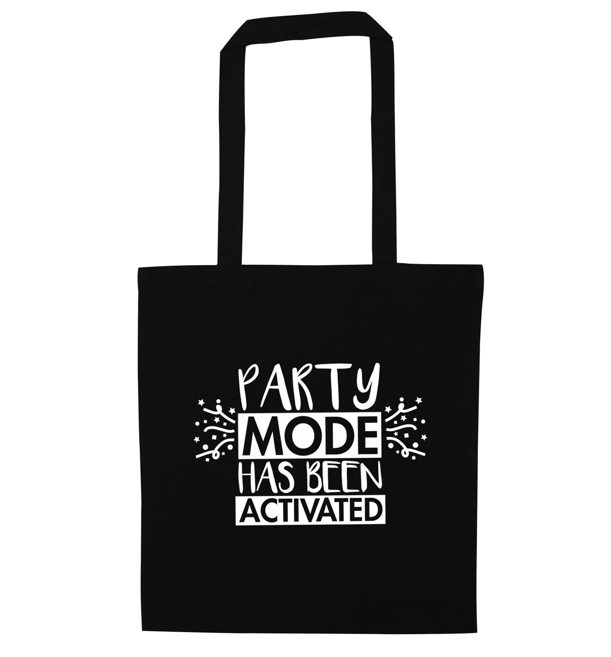 Please do not disturb party mode has been activated | Tote Bag