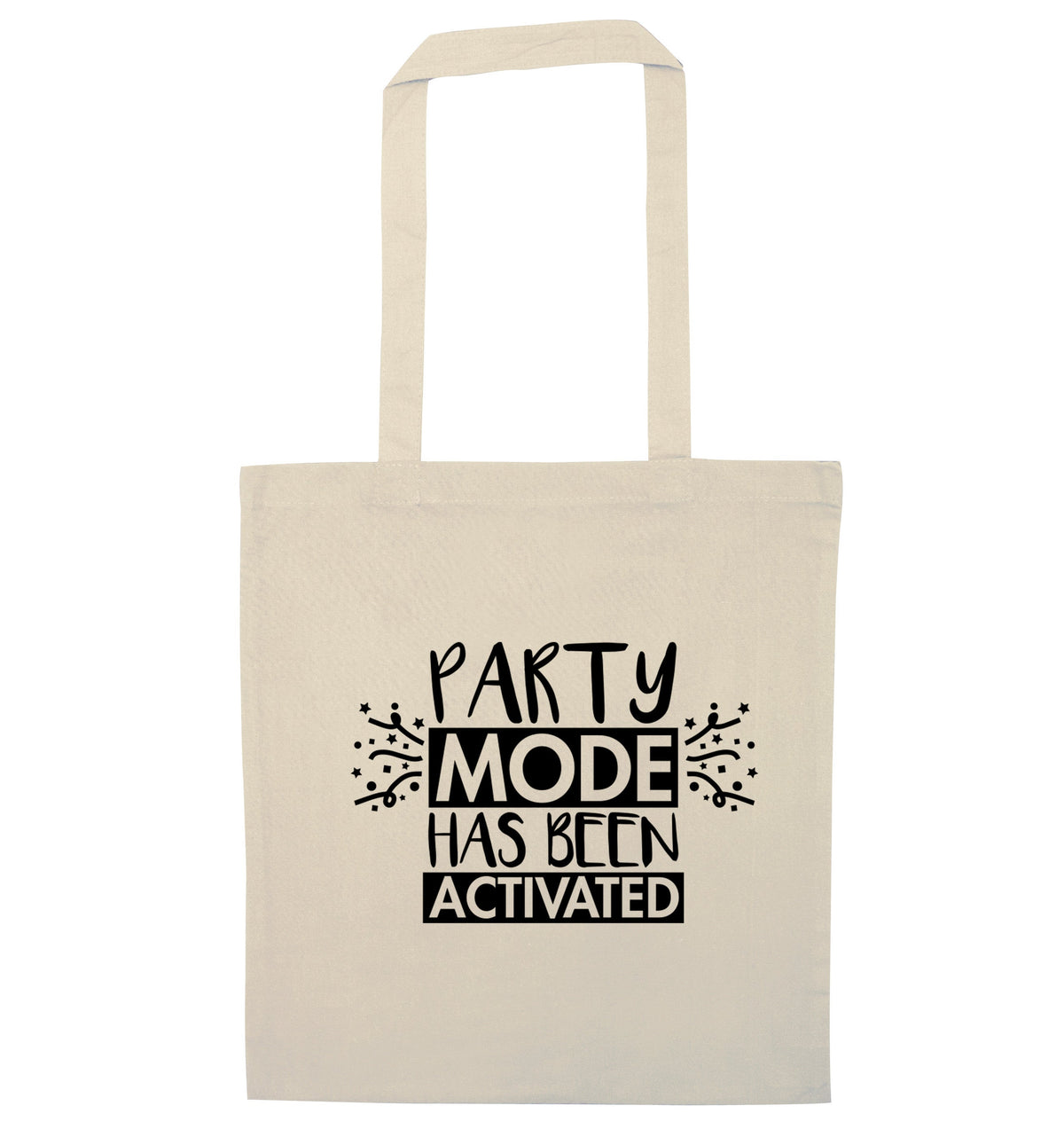 Please do not disturb party mode has been activated | Tote Bag