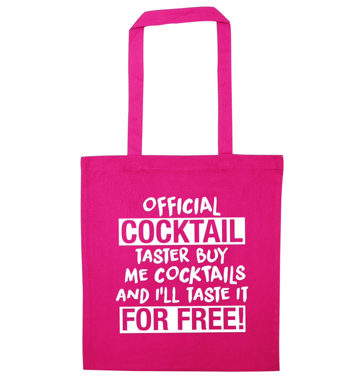 Official cocktail taster buy me cocktails and I'll taste it for free | Tote Bag