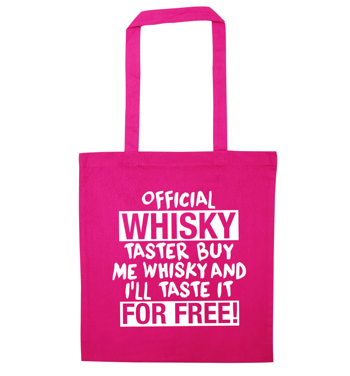 Official whisky taster buy me whisky and I'll taste it for free | Tote Bag