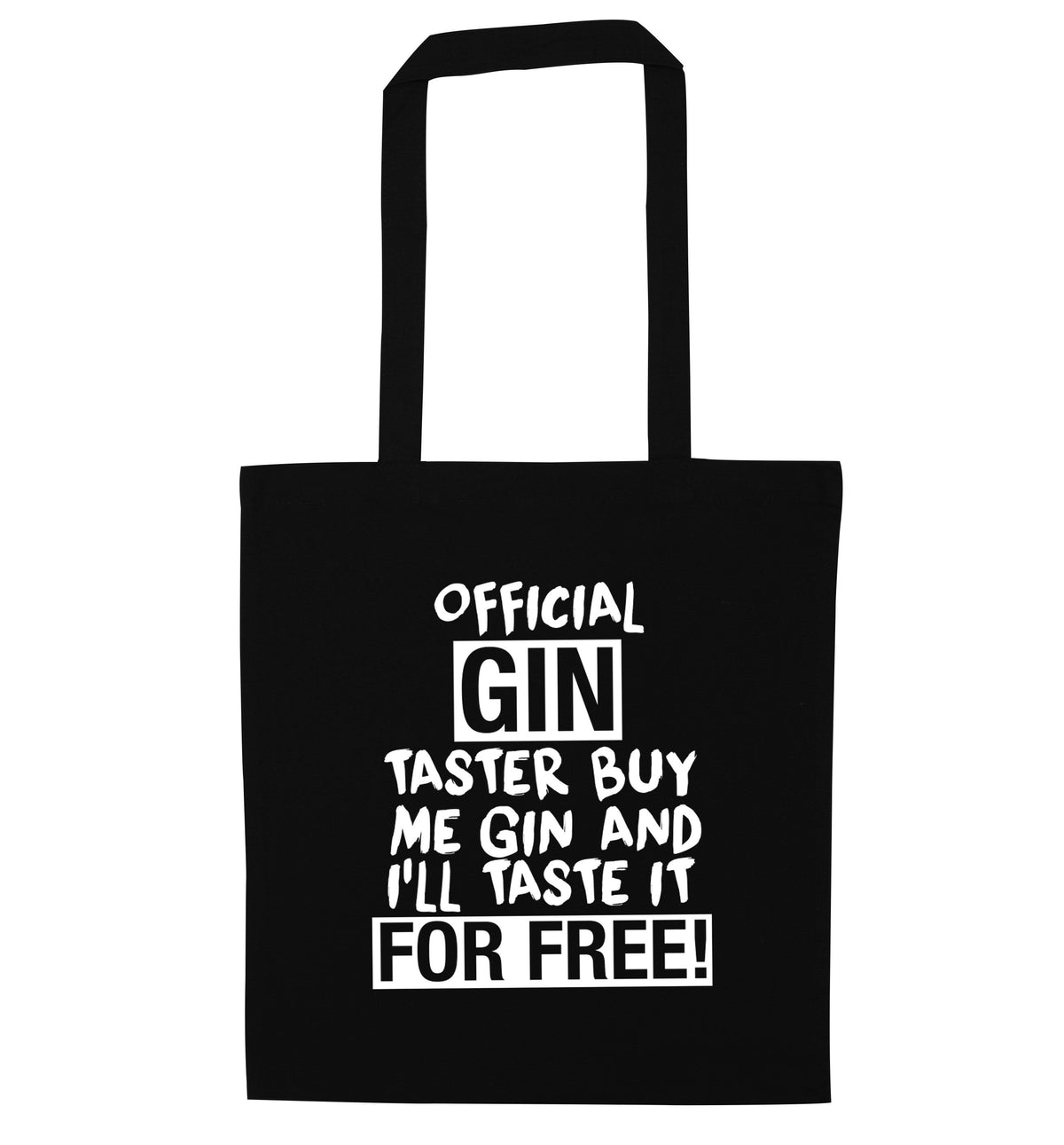 Official gin taster buy me gin and I'll taste it for free | Tote Bag