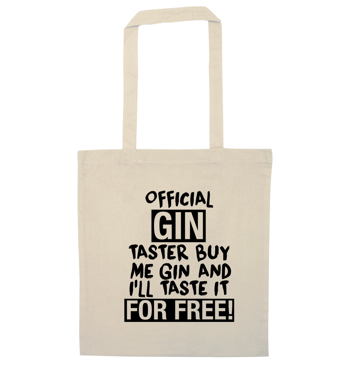 Official gin taster buy me gin and I'll taste it for free | Tote Bag