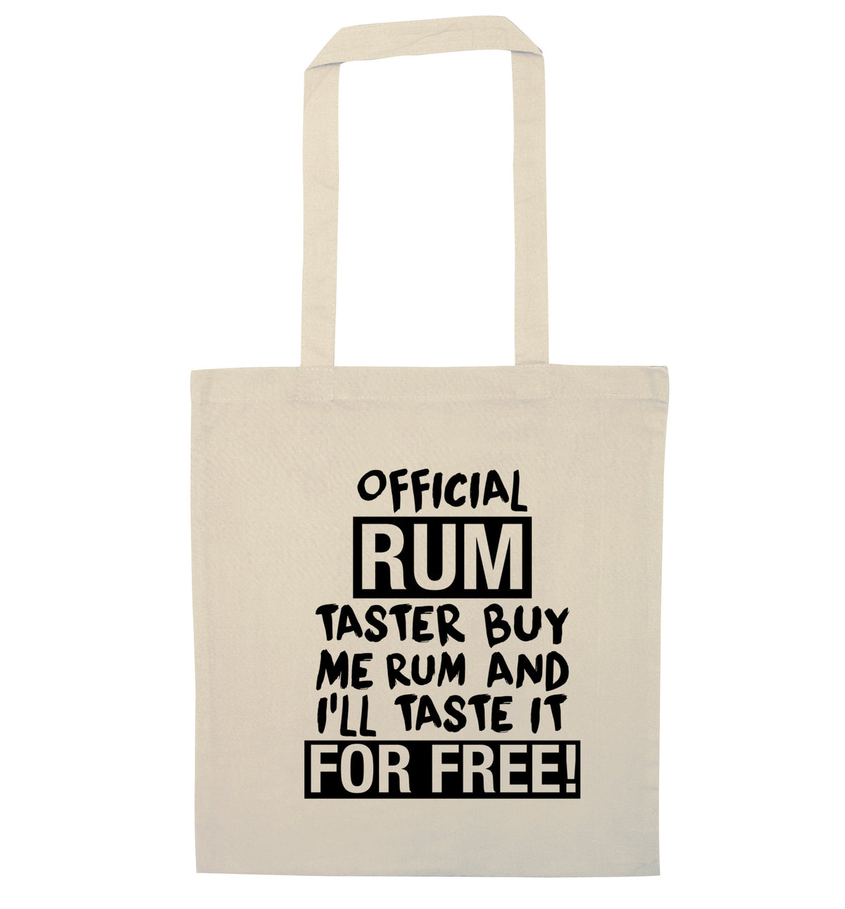 Official rum taster buy me rum and I'll taste it for free | Tote Bag