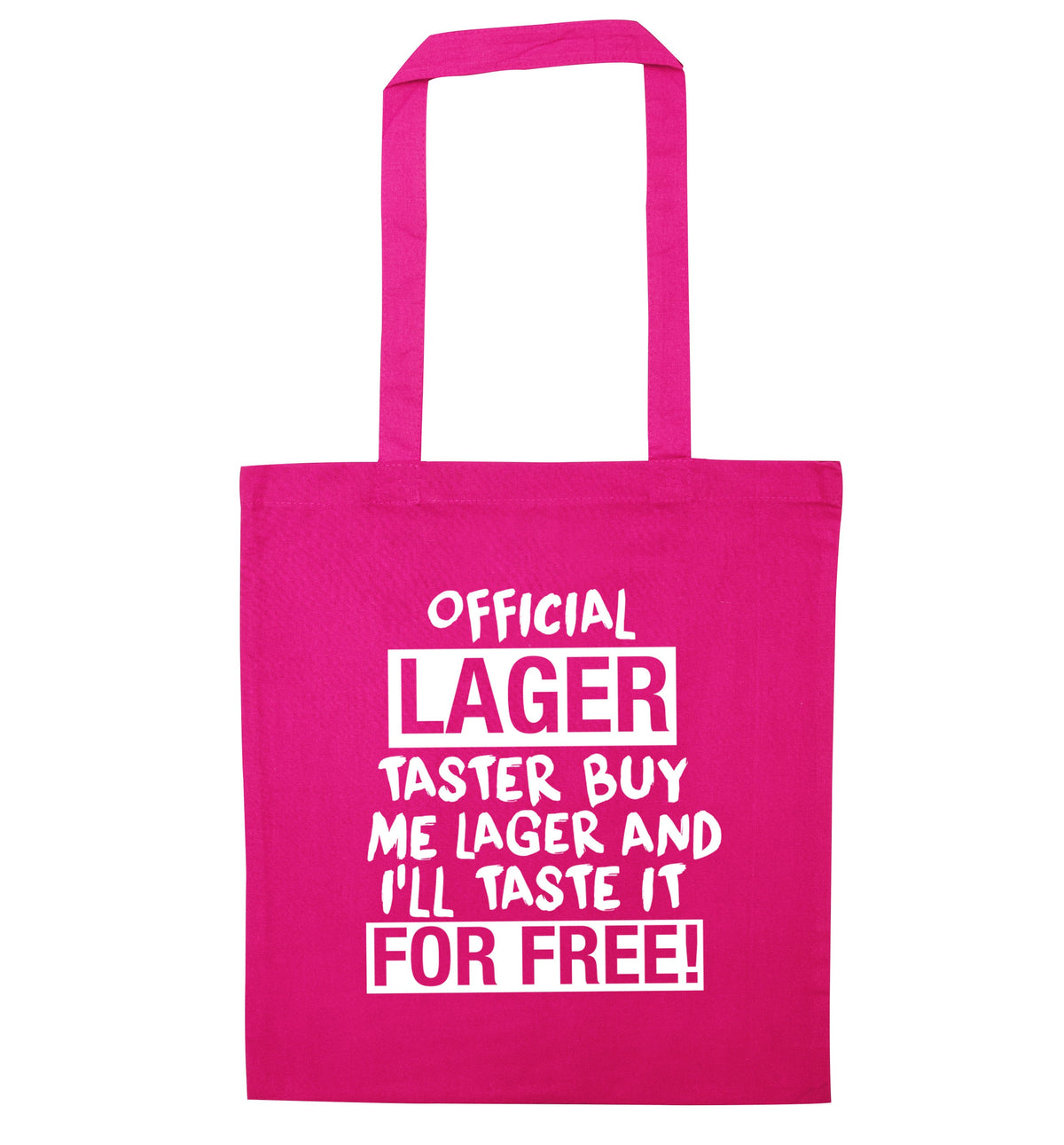 Official lager taster buy me lager and I'll taste it for free! | Tote Bag