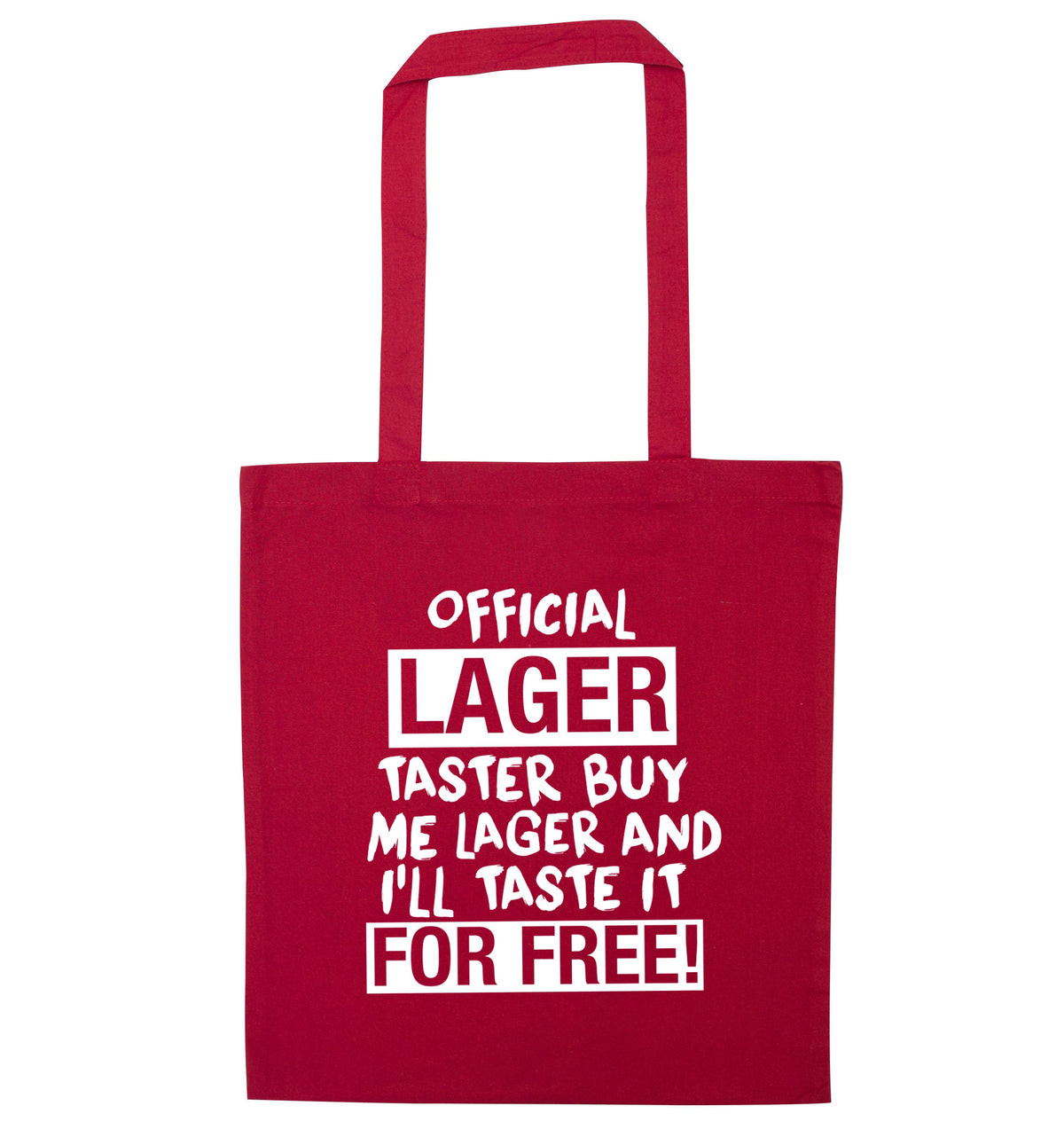 Official lager taster buy me lager and I'll taste it for free! | Tote Bag