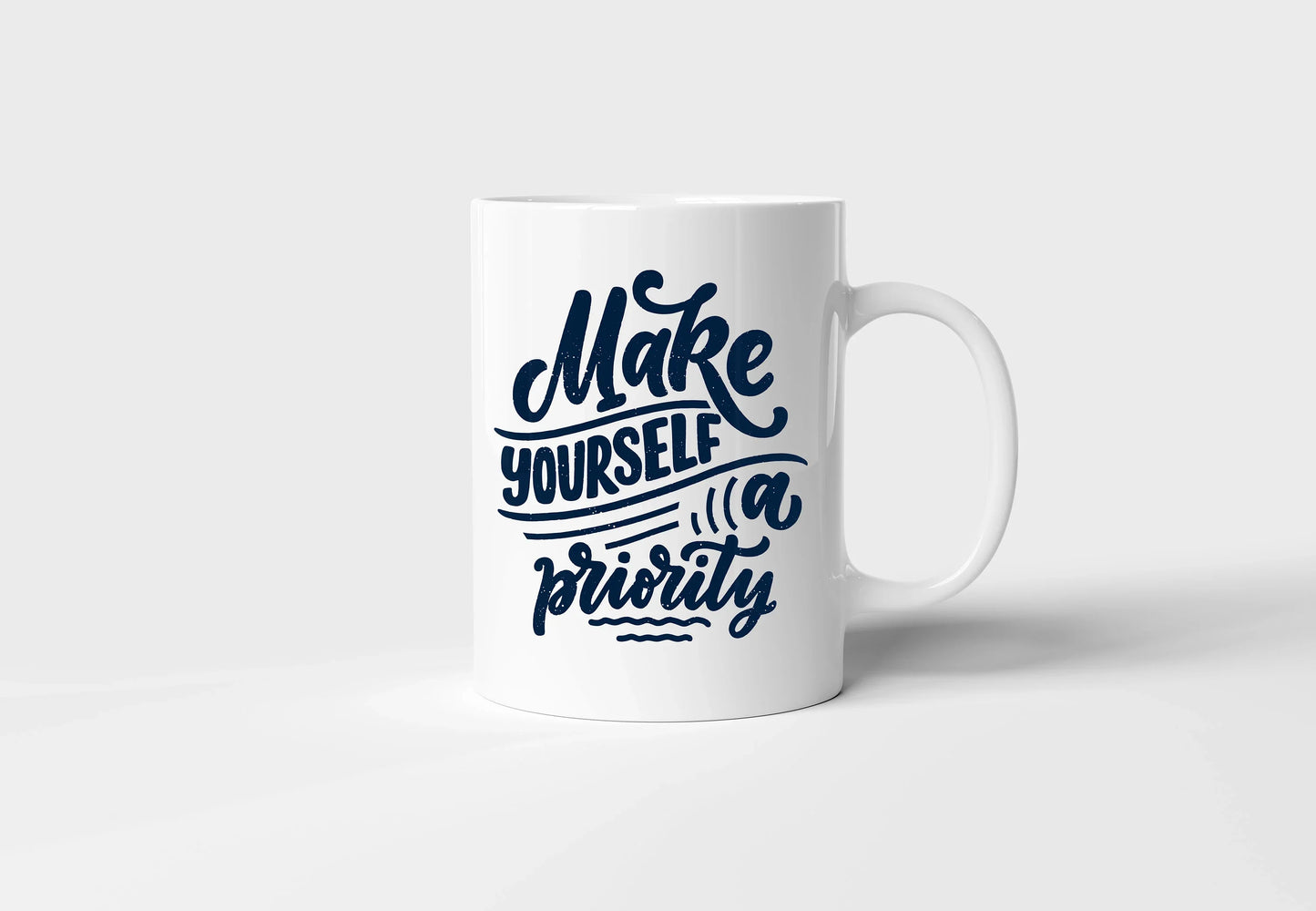"Make Yourself a Priority" Mug - Motivational Gift for Every Occasion